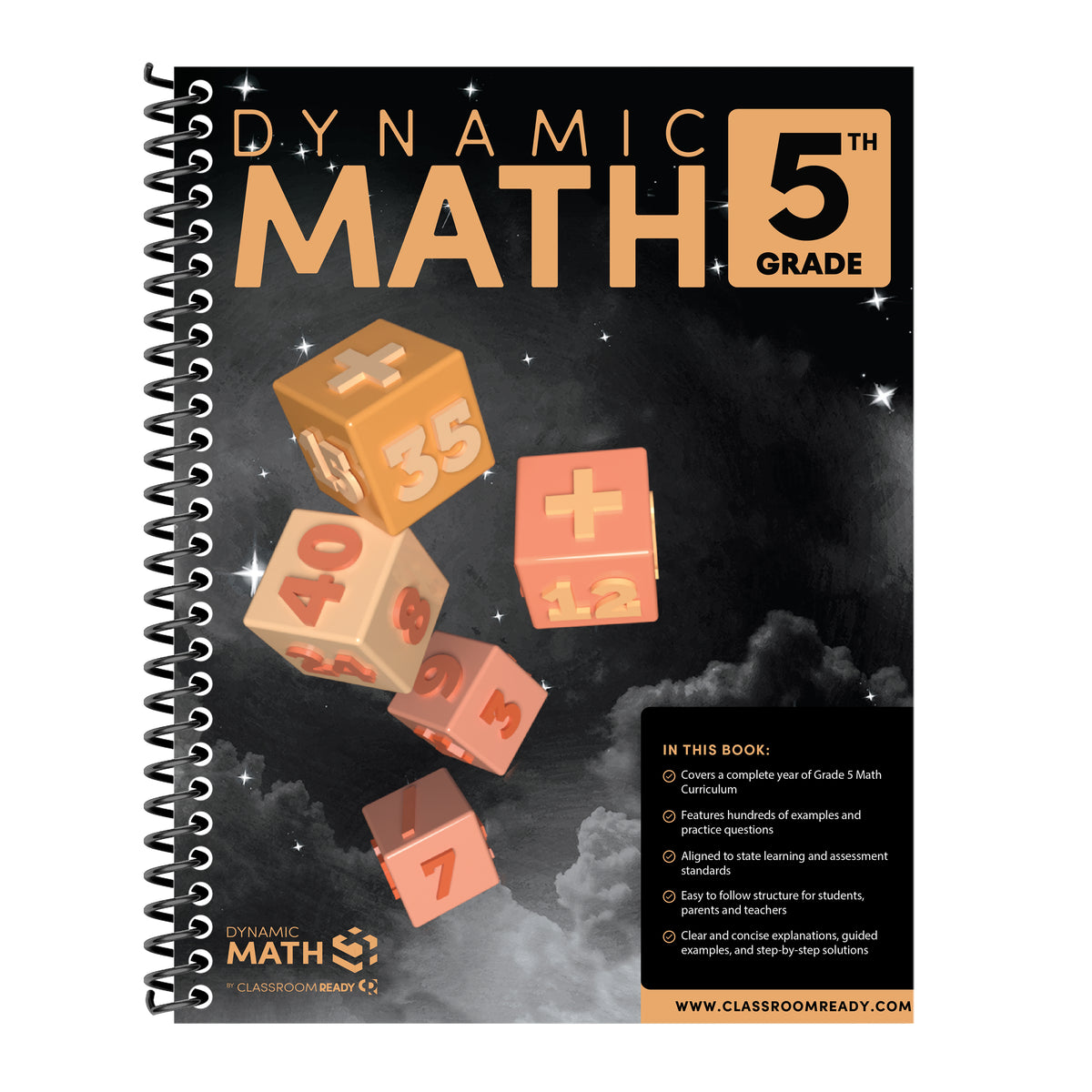 The Dynamic Math Workbook & Study Guide – Complete 5th Grade Math Curriculum, US State Standards Edition! Written by teachers, featuring 100's of examples and practice questions!