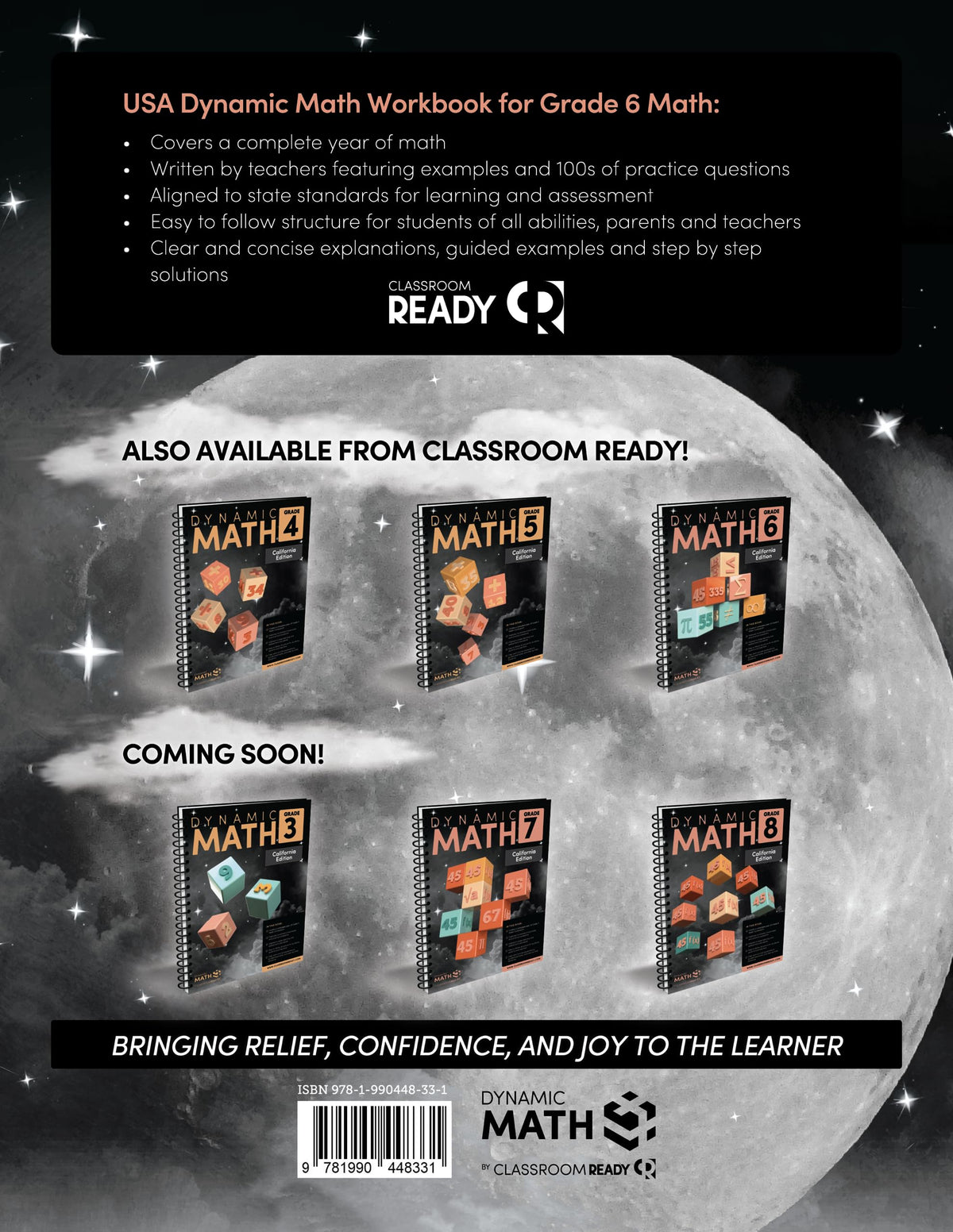 The Dynamic Math Workbook & Study Guide Covers the Complete 6th Grade Math Curriculum, US State Standards Edition! Written by teachers, and featuring 100’s of examples and practice questions!
